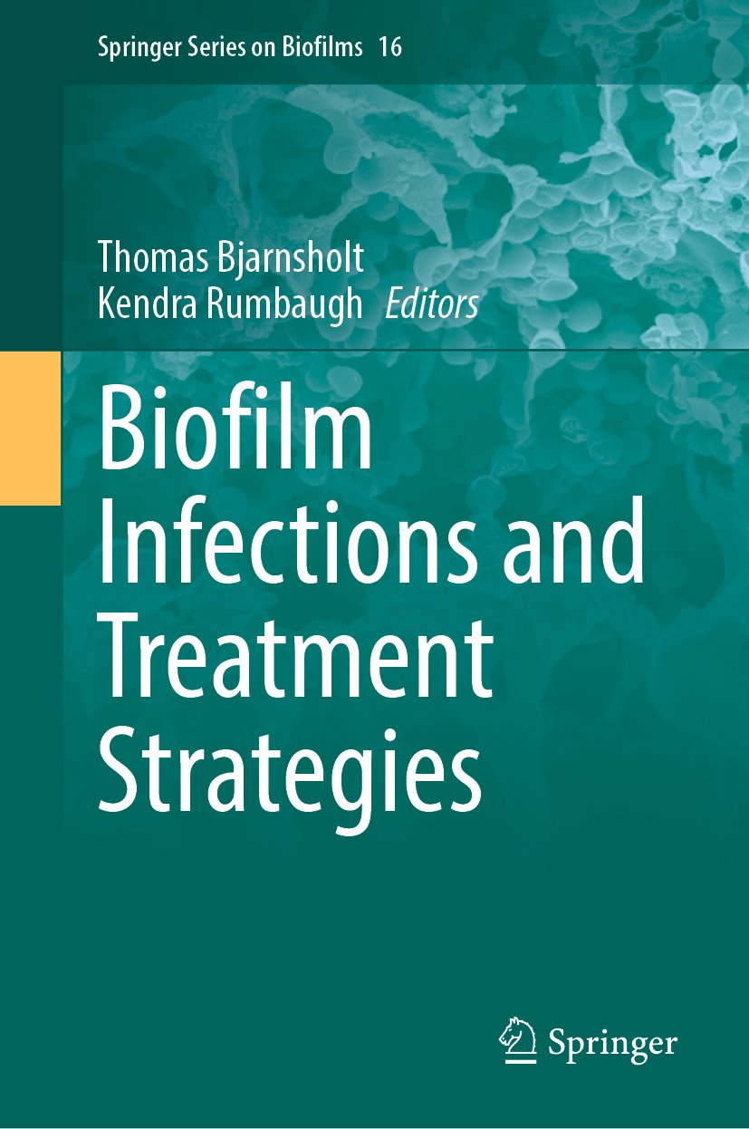 Biofilm Infections and Treatment Strategies