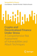 Crypto and Decentralized Finance Under Stress