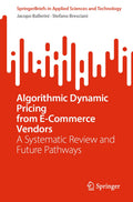 Algorithmic Dynamic Pricing from E-Commerce Vendors