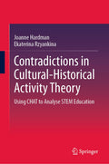 Contradictions in Cultural-Historical Activity Theory