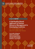 A Spirituality-Based Approach to Human Resource Management in Developing Countries