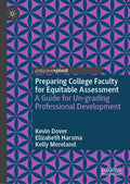 Preparing College Faculty for Equitable Assessment
