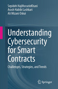 Understanding Cybersecurity for Smart Contracts