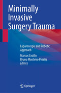 Minimally Invasive Surgery Trauma