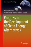 Progress in the Development of Clean Energy Alternatives