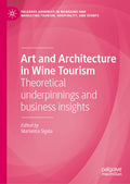 Art and Architecture in Wine Tourism