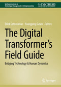 The Digital Transformer’s Field Guide