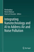 Integrating Nanotechnology and AI to Address Air and Noise Pollution
