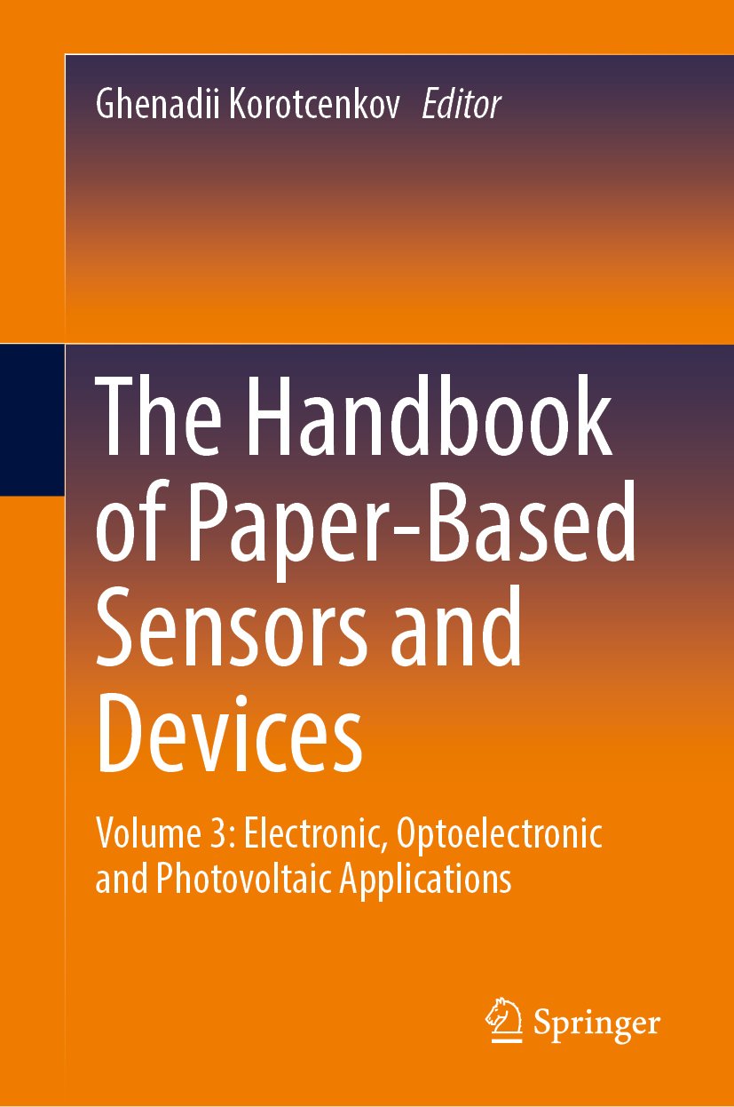 The Handbook of Paper-Based Sensors and Devices