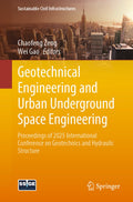 Geotechnical Engineering and Urban Underground Space Engineering
