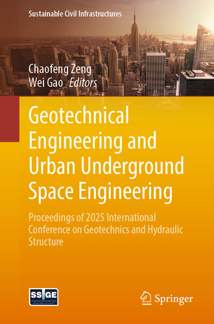 Geotechnical Engineering and Urban Underground Space Engineering