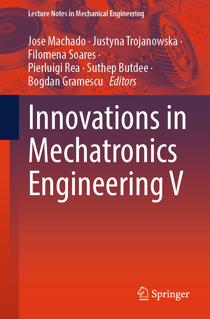 Innovations in Mechatronics Engineering V