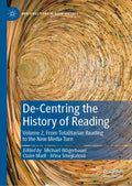 De-Centring the History of Reading