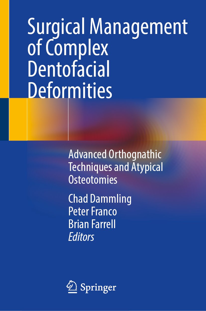 Surgical Management of Complex Dentofacial Deformities