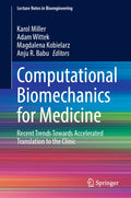 Computational Biomechanics for Medicine