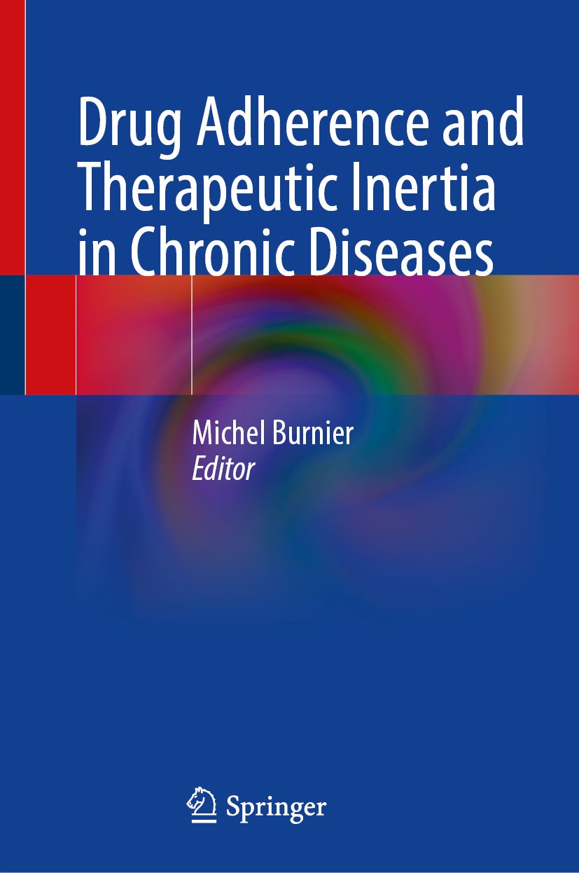 Drug Adherence and Therapeutic Inertia in Chronic Diseases