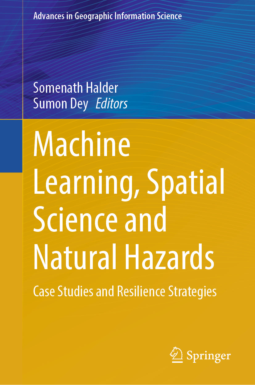 Machine Learning, Spatial Science and Natural Hazards