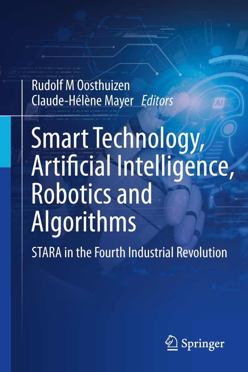 Smart Technology, Artificial Intelligence, Robotics and Algorithms