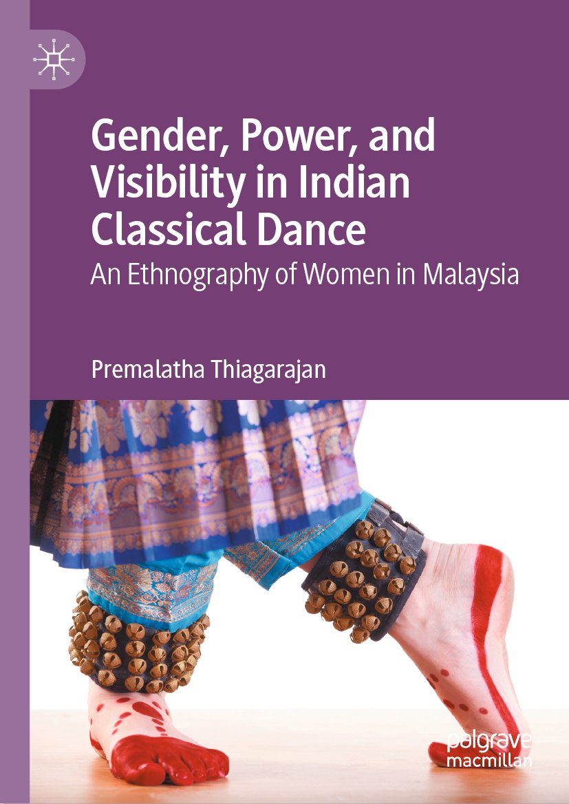 Gender, Power, and Visibility in Indian Classical Dance