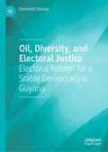Oil, Diversity, and Electoral Justice