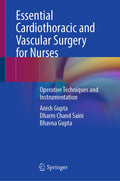 Essential Cardiothoracic and Vascular Surgery for Nurses