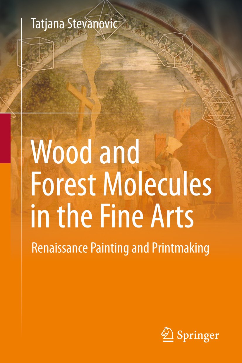 Wood and Forest Molecules in the Fine Arts