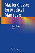 Master Classes for Medical Managers
