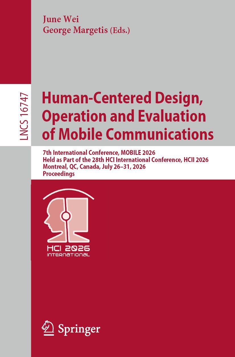 Human-Centered Design, Operation and Evaluation of Mobile Communications