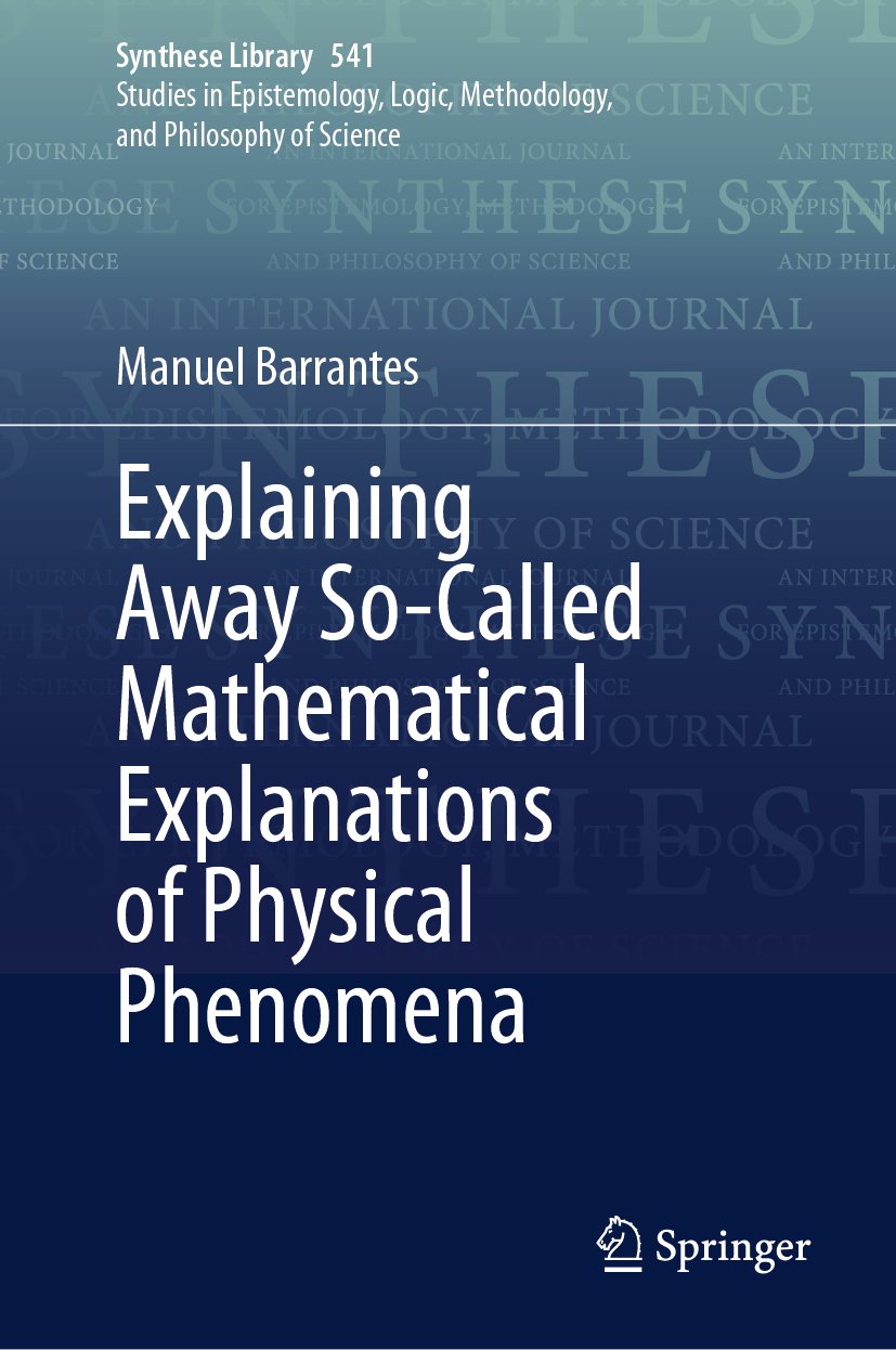 Explaining Away So-Called Mathematical Explanations of Physical Phenomena