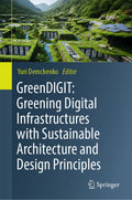 GreenDIGIT: Greening Digital Infrastructures with Sustainable Architecture and Design Principles