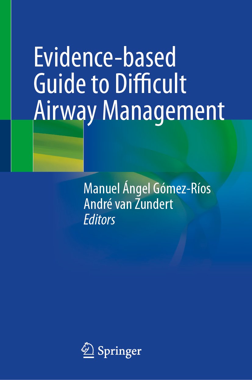 Evidence-based Guide to Difficult Airway Management