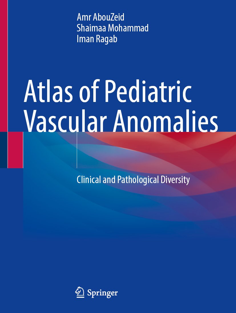 Atlas of Pediatric Vascular Anomalies