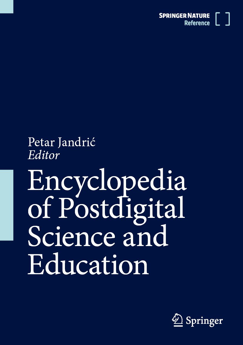 Encyclopedia of Postdigital Science and Education