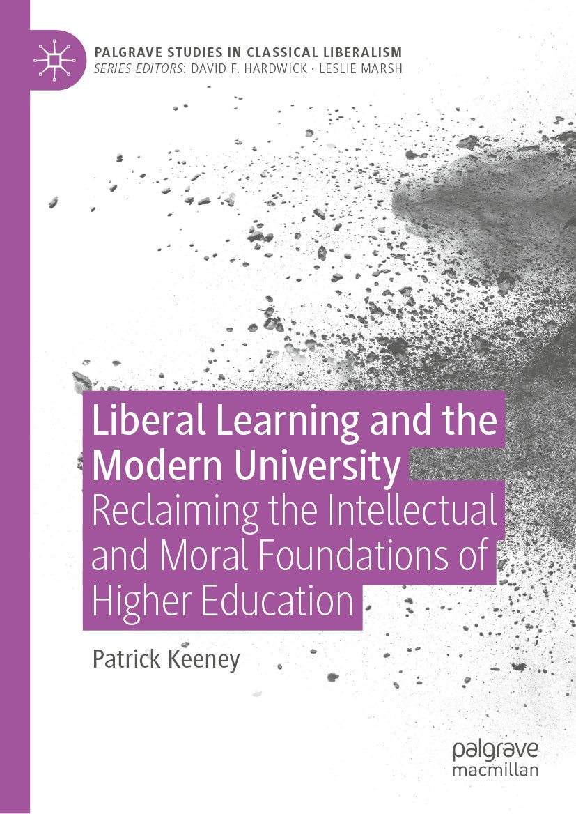 Liberal Learning and the Modern University