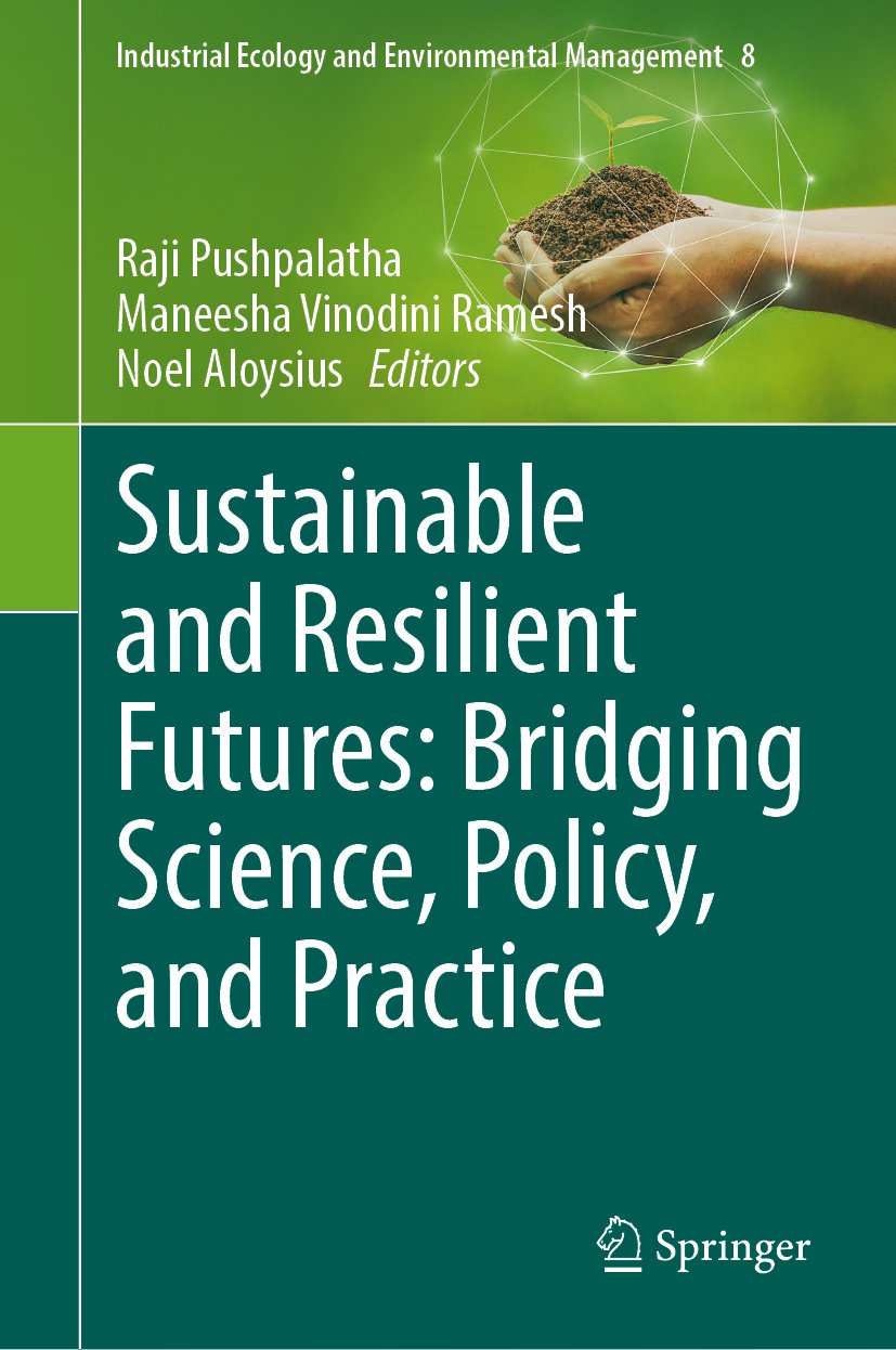 Sustainable and Resilient Futures: Bridging Science, Policy, and Practice