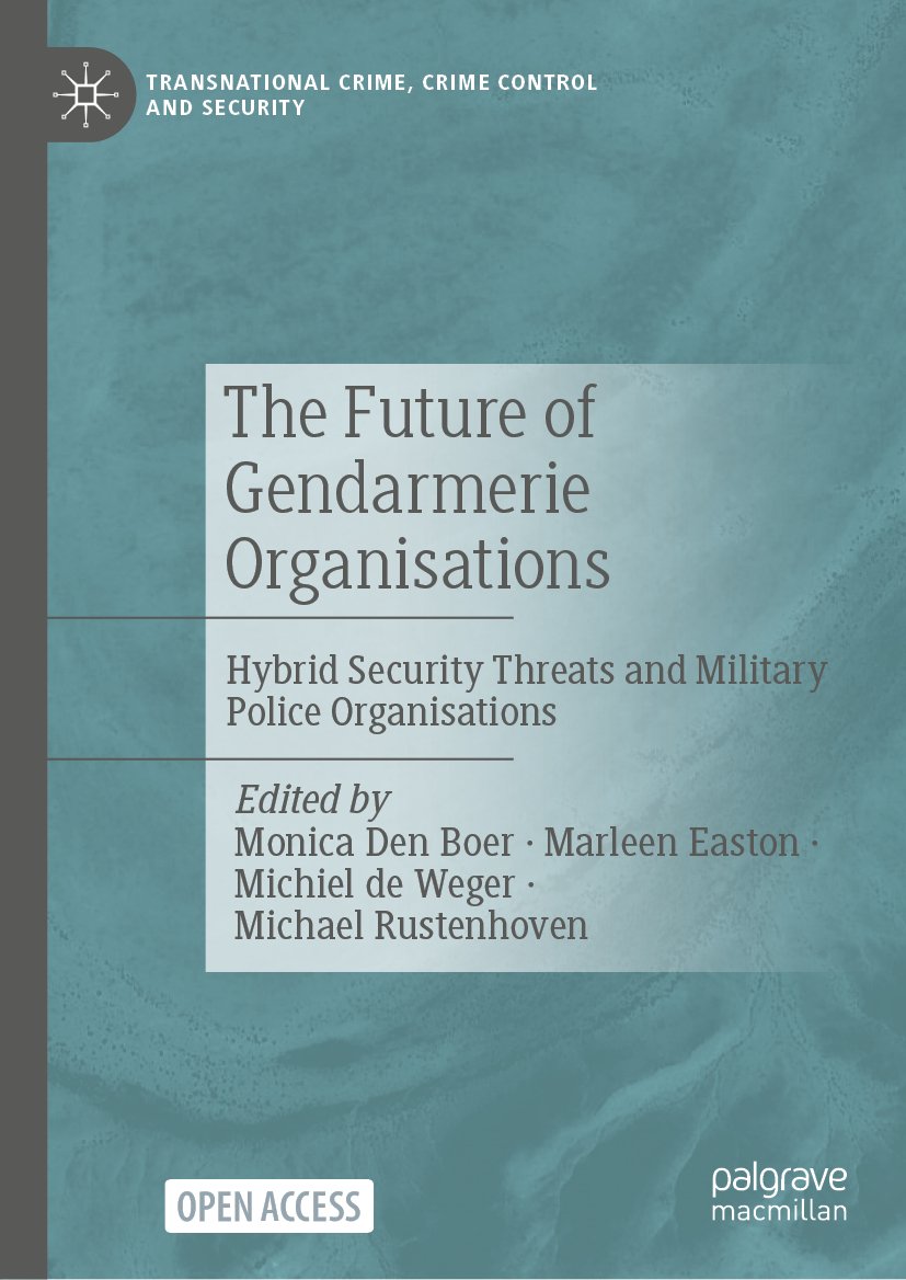 The Future of Gendarmerie Organisations