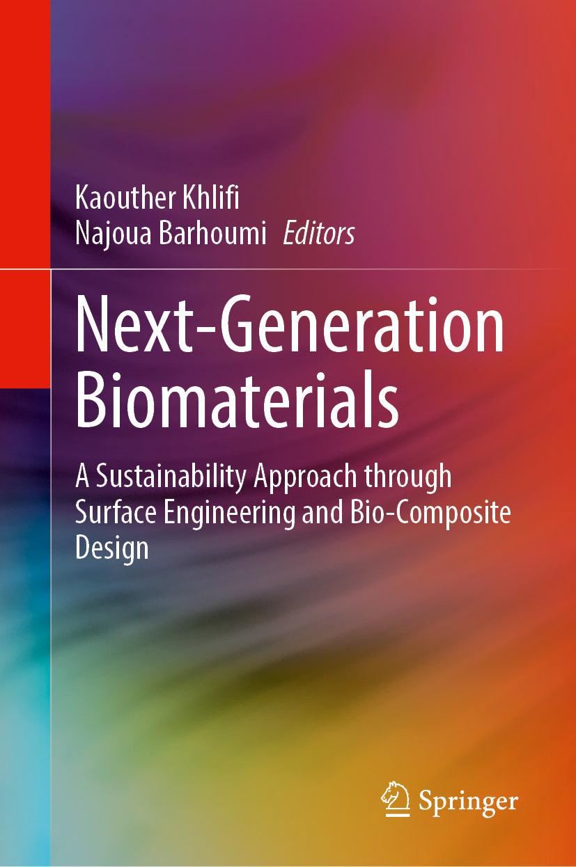 Next-Generation Biomaterials