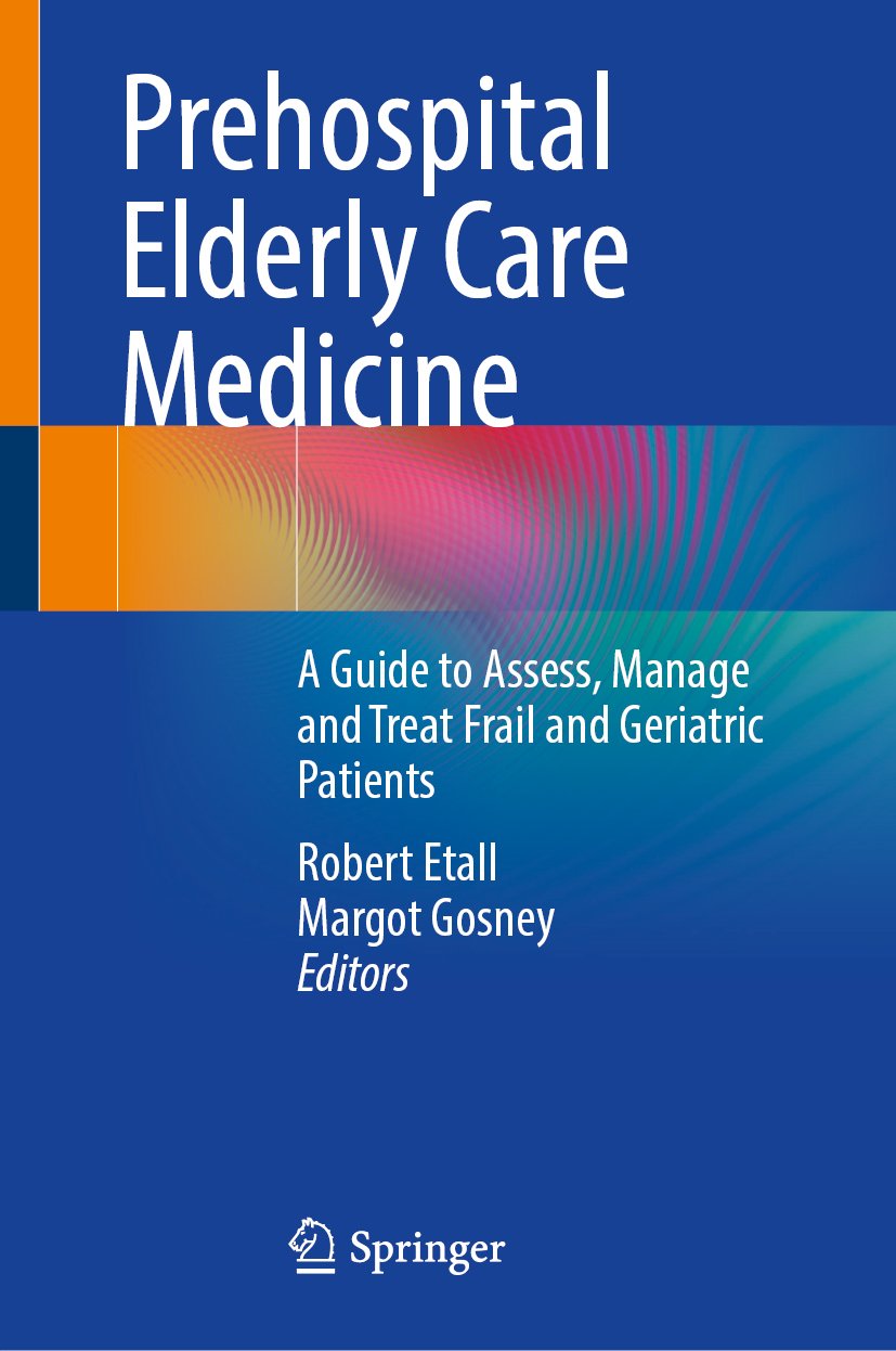 Prehospital Elderly Care Medicine