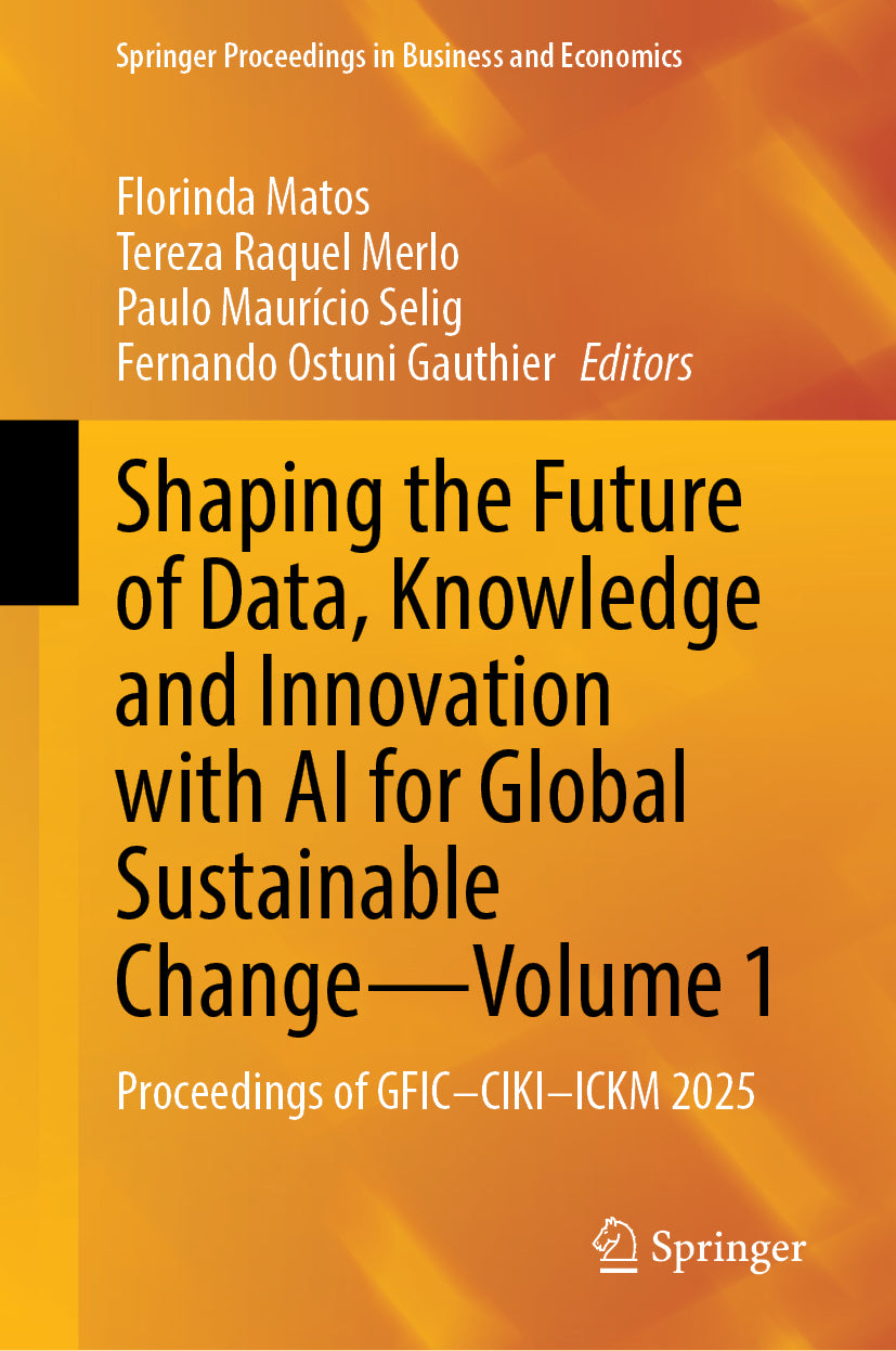 Shaping the Future of Data, Knowledge and Innovation with AI for Global Sustainable Change—Volume 1