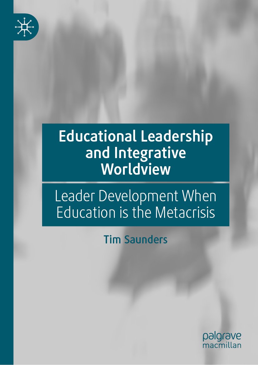 Educational Leadership and Integrative Worldview