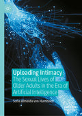 Uploading Intimacy