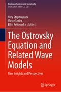 The Ostrovsky Equation and Related Wave Models