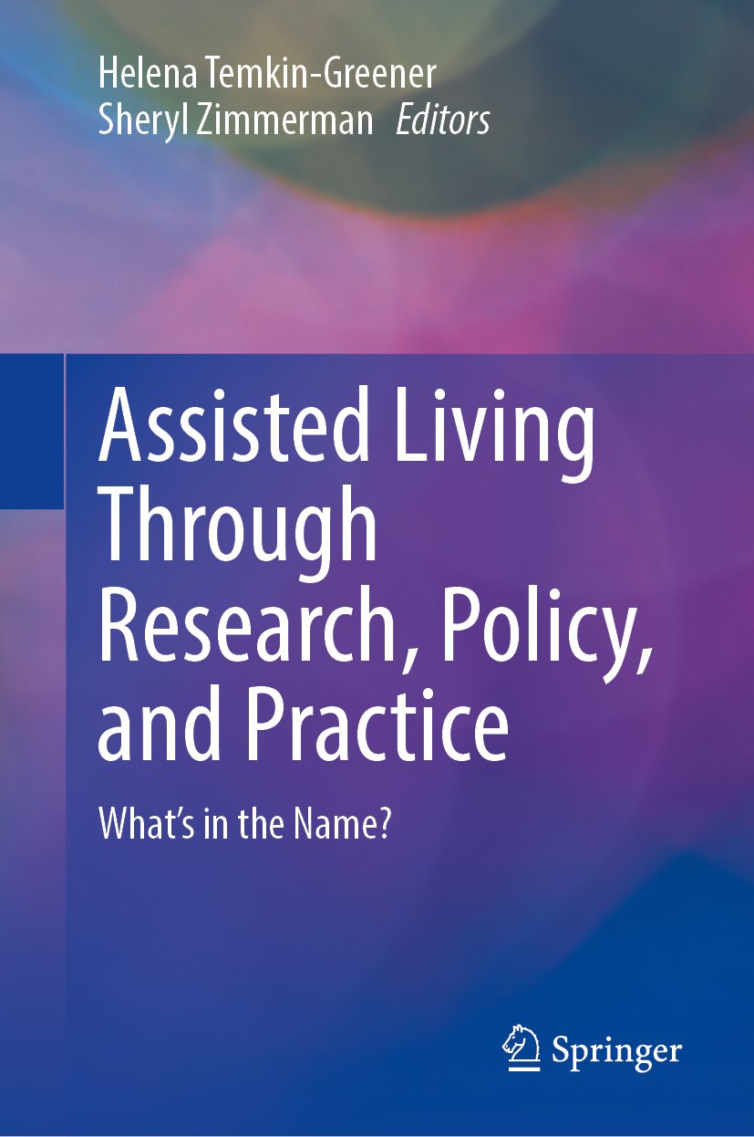 Assisted Living Through Research, Policy, and Practice