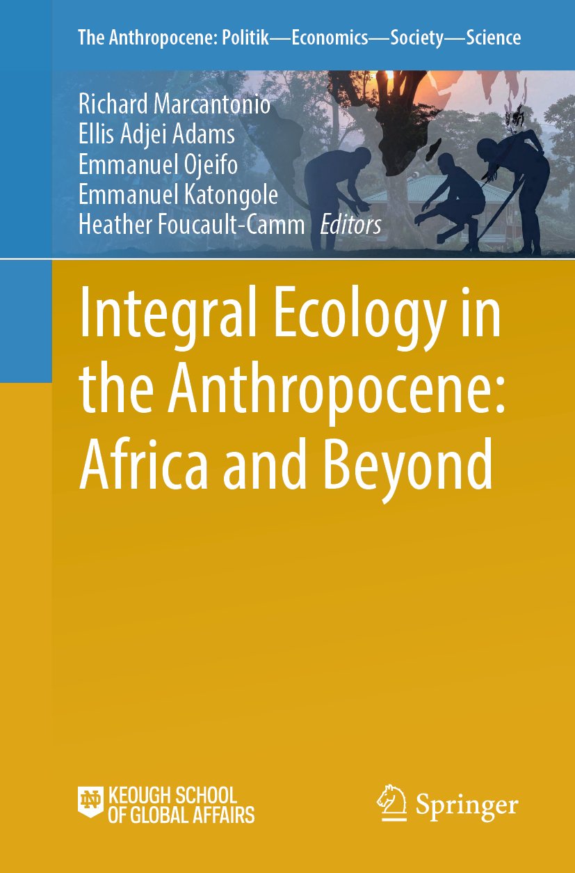 Integral Ecology in the Anthropocene: Africa and Beyond