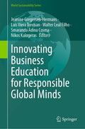 Innovating Business Education for Responsible Global Minds