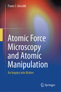 Atomic Force Microscopy and Atomic Manipulation