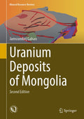 Uranium Deposits of Mongolia