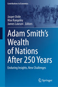 Adam Smith’s Wealth of Nations After 250 Years