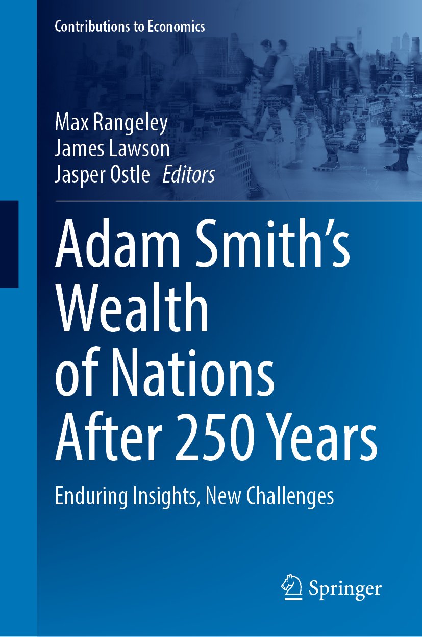 Adam Smith’s Wealth of Nations After 250 Years