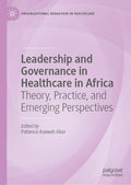 Leadership and Governance in Healthcare in Africa